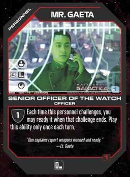 Mr. Gaeta, Senior Officer of theWatch