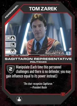 Tom Zarek, Sagittaron Representative