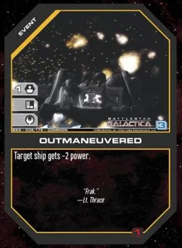Outmaneuvered
