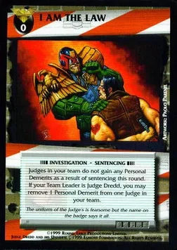 I Am The Law