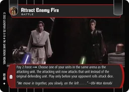 Attract Enemy Fire