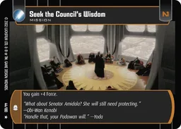 Seek the Council's Wisdom