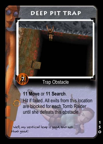 Deep Pit Trap