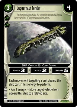 Juggernaut Tender