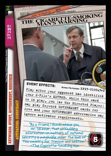 The Cigarette-Smoking Man's Warning