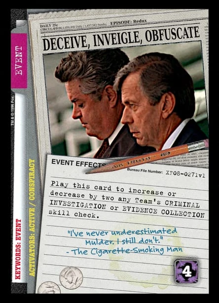 Deceive, Inveigle, Obfuscate