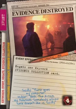 EVIDENCE DESTROYED