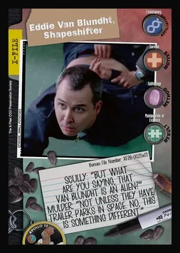 Eddie Van Blundht, Shapeshifter