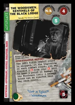 The Woodsmen, Sentinels of the Black Lodge