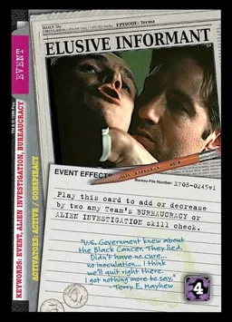 Elusive Informant