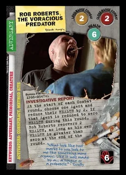 Rob Roberts, the Voracious Predator