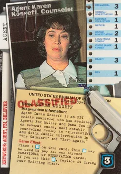 Agent Karen Kosseff, Counselor