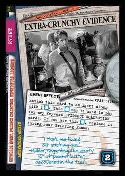 Extra-Crunchy Evidence