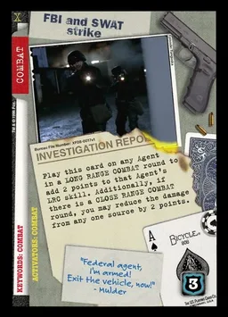 FBI and SWAT Strike