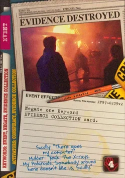 EVIDENCE DESTROYED