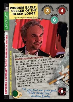 Windom Earle, Seeker of the Black Lodge