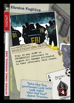 Elusive Fugitive